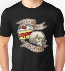 Cake or Death? Unisex T-Shirt