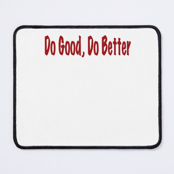 Item preview, Do Good Do Better Red designed and sold by sticks-.