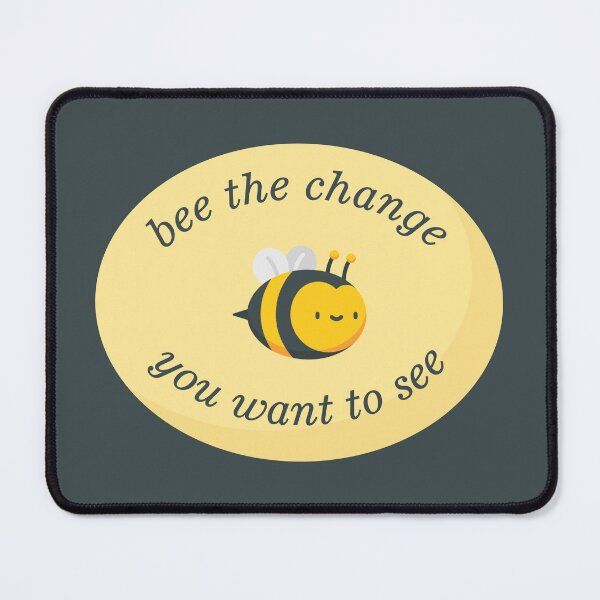 Item preview, Bee The Change You Want To See - Save The Bees designed and sold by Picket Club.