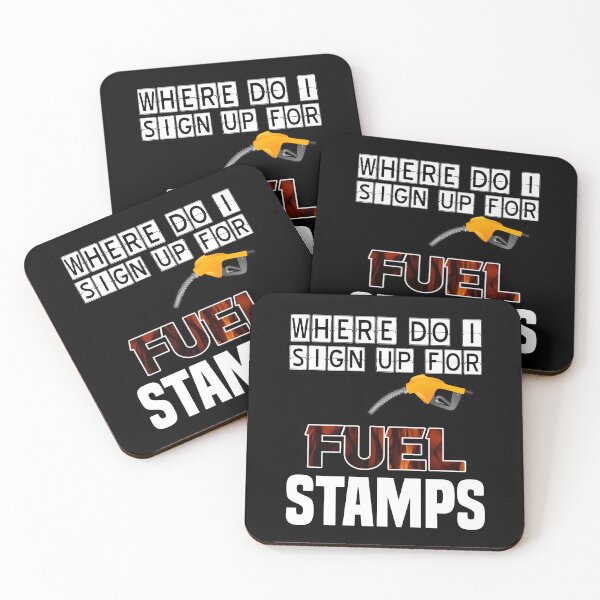 Item preview, Where Do I Sign Up For Fuel Stamps designed and sold by MrJArts.