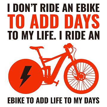 E-Bike Electric Bicycle Bike Cycling Funny