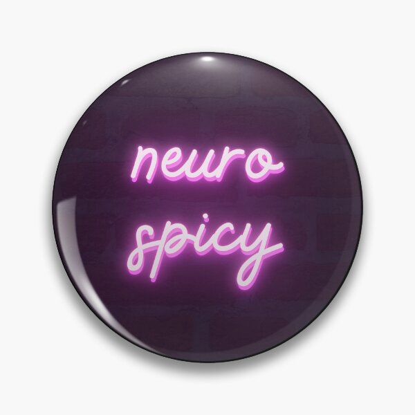Item preview, Neurospicy | Neon Pink Neurodivergent Sign designed and sold by seraphmars.