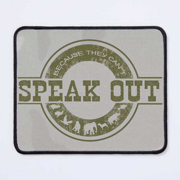 Item preview, Speak Out Because They Can't designed and sold by DogLifeCo.