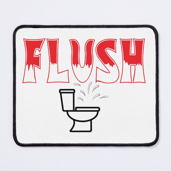Item preview, Flush designed and sold by IanBakerToons.