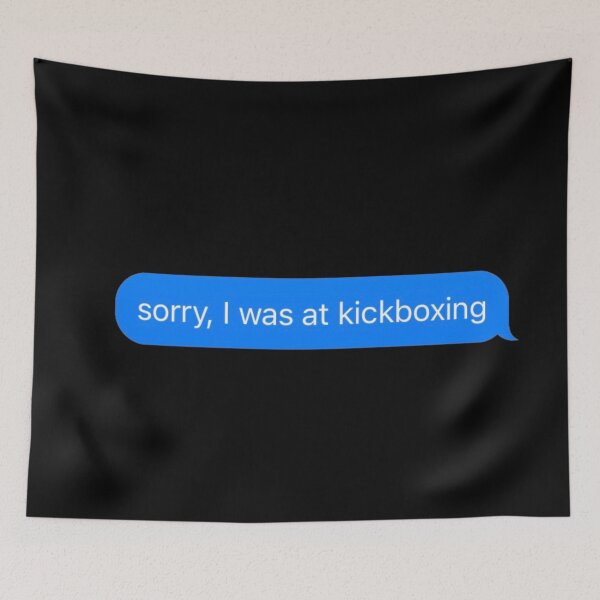 Aperçu de l'œuvre Désolé, j'étais au Kickboxing Text Message Black - Funny Gym créée et vendue par GymWearDepot.