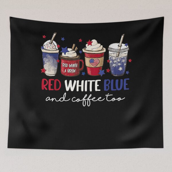 Item preview, Red White Blue Coffee Too American Happy 4th Of July  designed and sold by AimoneJadar.