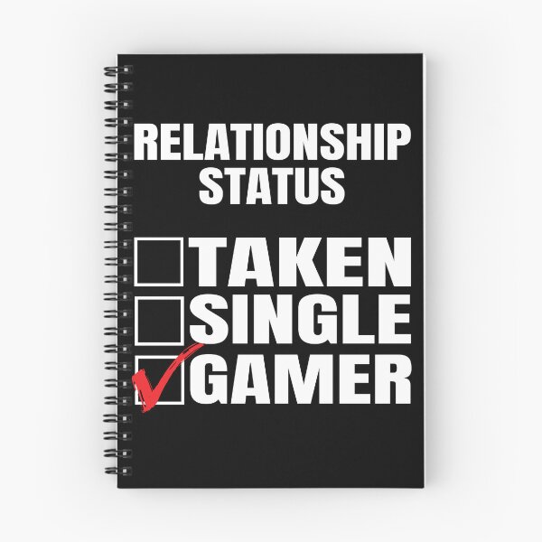 Item preview, Gamer relationship status - Gamer memes - gamer lifestyle - pc gamer - gamer for life - gamer nerd designed and sold by Artocity99.