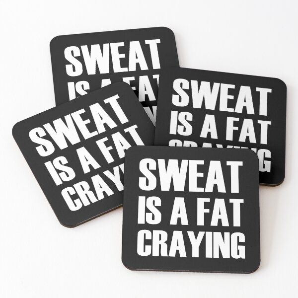 Item preview, Sweat is a fat crying designed and sold by gpsapparel.
