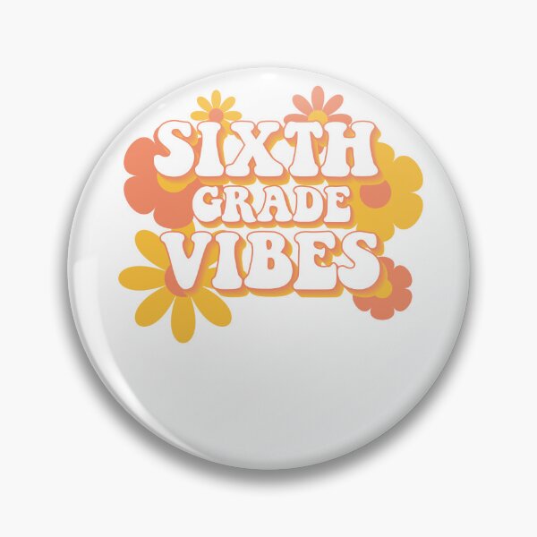 Item preview, Sixth Grade Vibes designed and sold by TaylorGift.