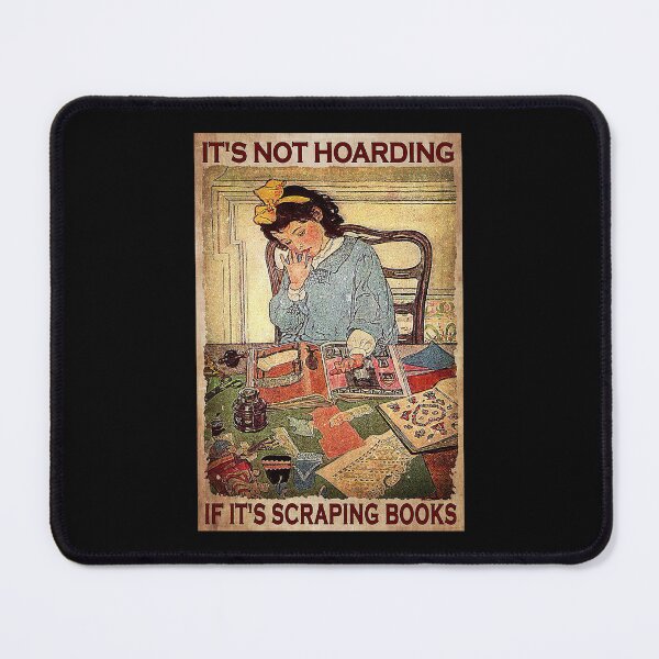 Item preview,  Vintage Art It's not hoarding if it's scraping books designed and sold by toniobnd51.