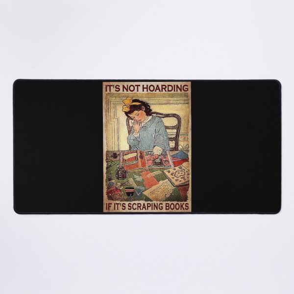Item preview,  Vintage Art It's not hoarding if it's scraping books designed and sold by toniobnd51.