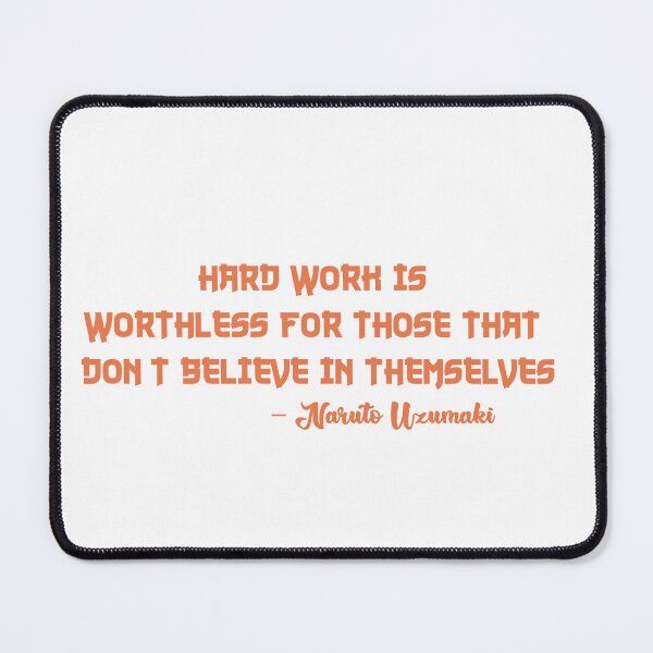 Item preview, Hard work is worthless for those that don’t believe in themselves designed and sold by AnisosPteron.