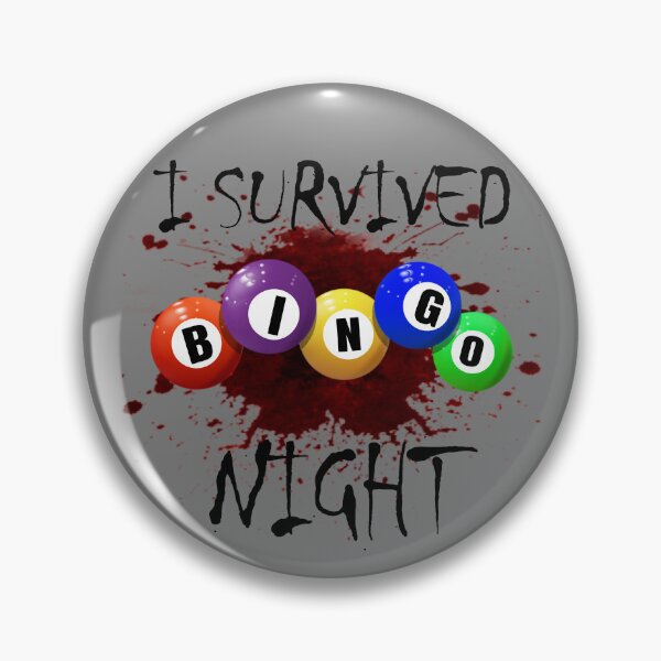 Item preview, I Survived Bingo Night Bingo Gambling Horror Bingo Gear designed and sold by DynamicDesign.