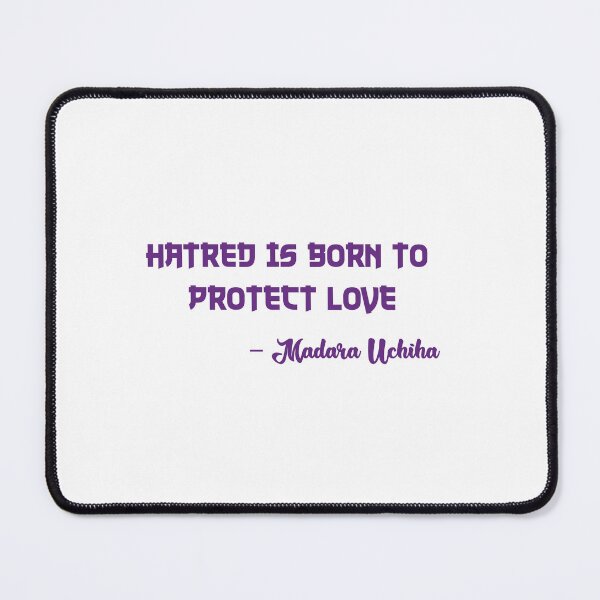 Item preview, Hatred is born to protect love designed and sold by AnisosPteron.