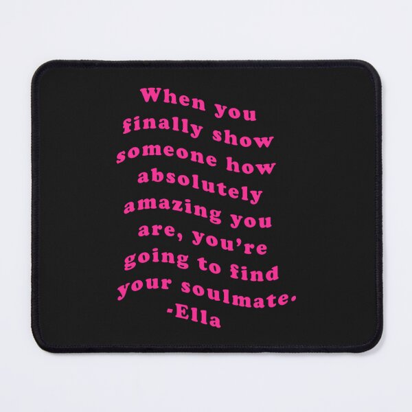 Item preview, Quote - Ella   designed and sold by Berryhill5653.