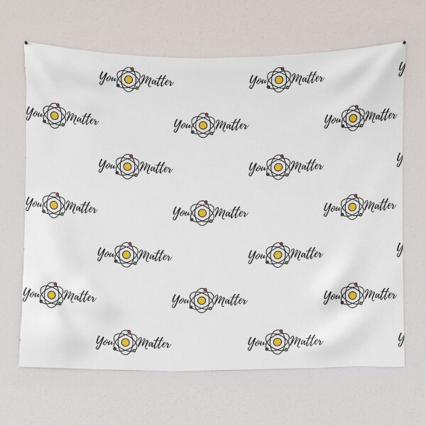 Item preview, You matter   designed and sold by Berryhill5653.