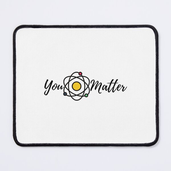 Item preview, You matter designed and sold by Berryhill5653.