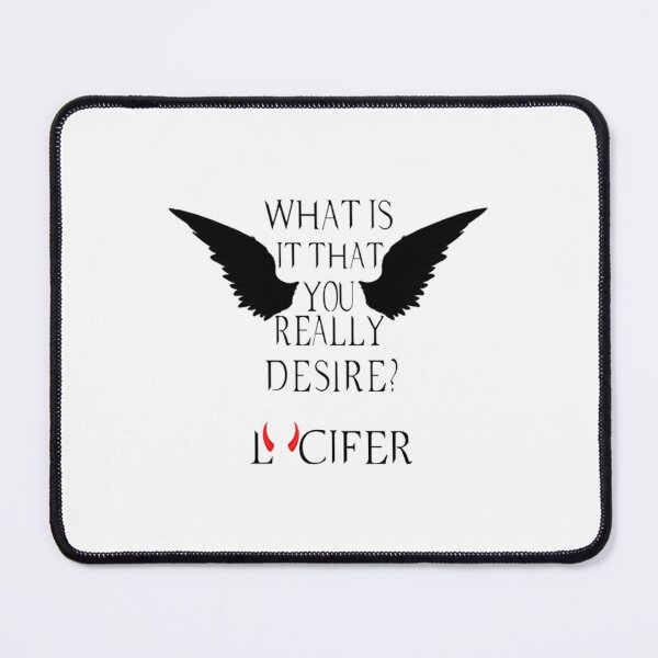 Item preview, What_s it that you really desire - Lucifer designed and sold by Berryhill5653.