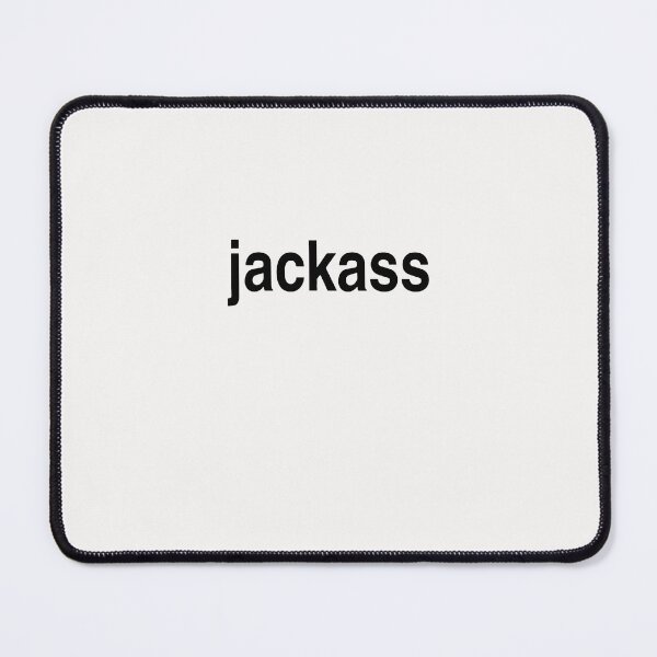 Item preview, jackass designed and sold by Gavinoung.