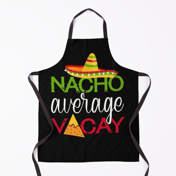 Item preview, Nacho average vacay - family vacation Mexico designed and sold by We-thePixels.