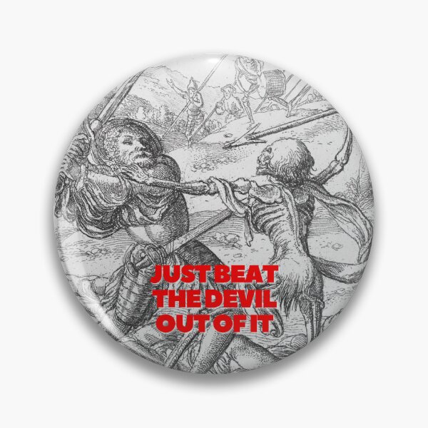Item preview, Just Beat The Devil Out Of It designed and sold by thundercandy.