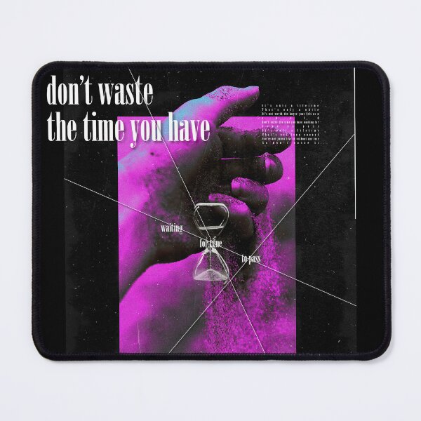 Item preview, don't waste the time you have waiting for time to pass - finneas designed and sold by jesus21era.