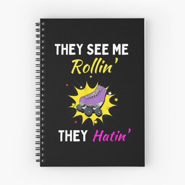 Item preview, They See Me Rollin They Hatin Roller Skating designed and sold by ZoraidaLandrua.