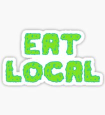 Eat Local in Green Slime Sticker