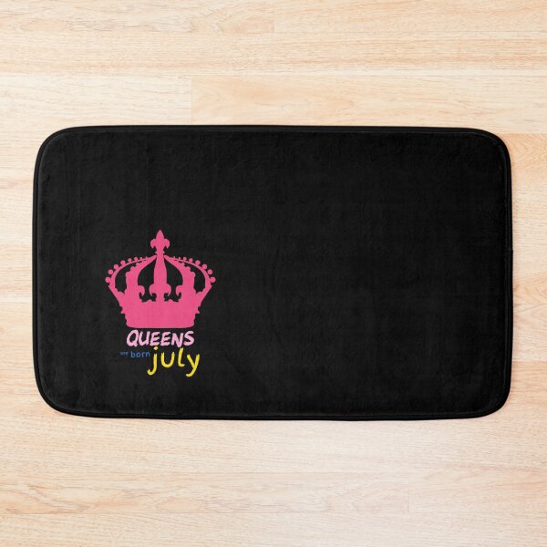 Item preview, Queens Are Born In July  designed and sold by CindyClarkFD.