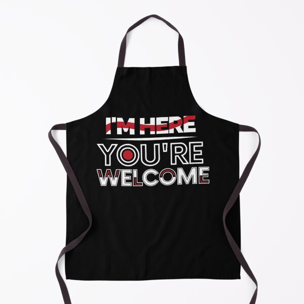 Item preview, I'm here you're welcome designed and sold by pnkpopcorn.