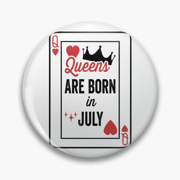 Item preview, Queens Are Born In July Birthday Month Girls Women   designed and sold by CindyClarkFD.