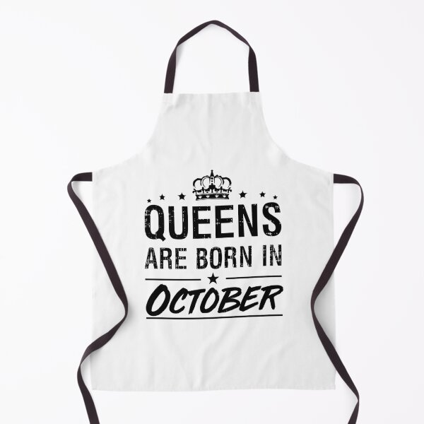 Item preview, Queens Are Born In OctoberBirthday Gift Fitted designed and sold by CindyClarkFD.