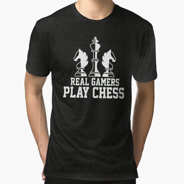 Real Gamers Play Chess Poster by Toms Tee Store - Fine Art America