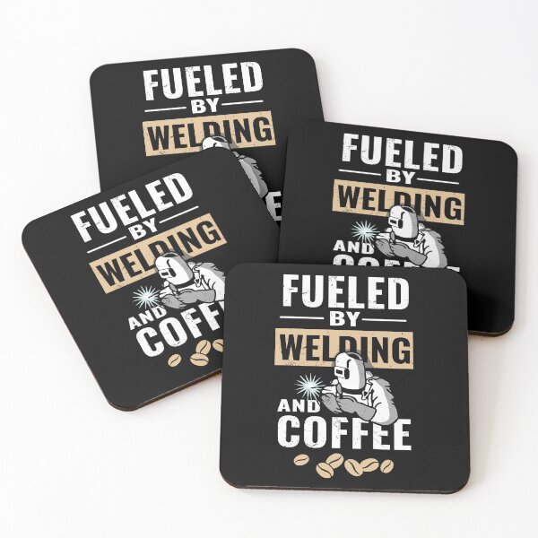 Item preview, Fueled by Welding and Coffee  - Welder sayings quotes designed and sold by fiskooriginal.
