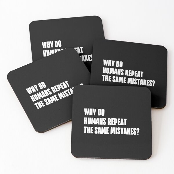 Item preview, Why do humans repeat the same mistakes? designed and sold by 1Lio.