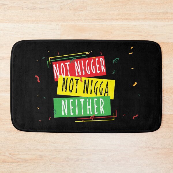 Item preview, not nigger not nigga neither designed and sold by Mary  maram.