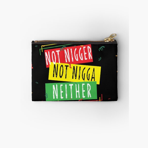 Item preview, not nigger not nigga neither designed and sold by Mary  maram.