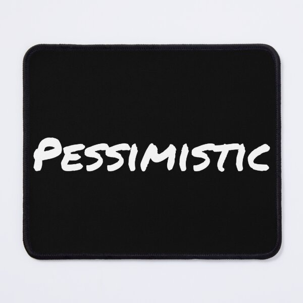 Item preview, I am pessimistic emotion and mood  designed and sold by Therapy by Sen.