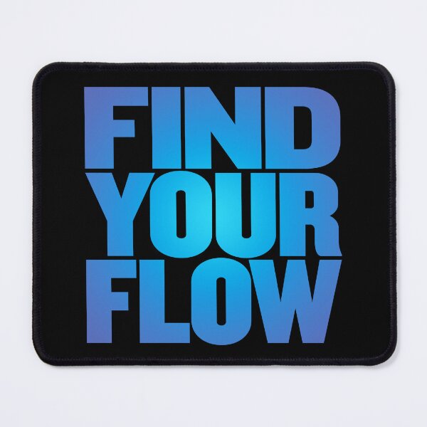Item preview, Find your flow v.3 designed and sold by x1brett.