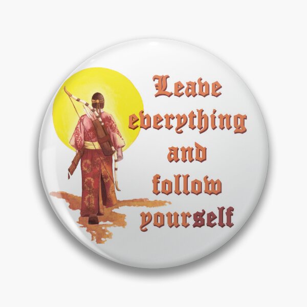 Item preview, Samurai (English version) - "Leave everything and follow yourself" designed and sold by WanderingGraha.