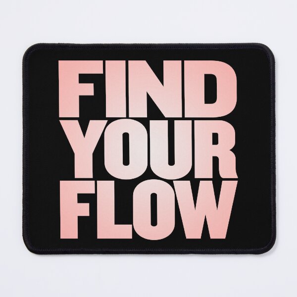 Item preview, Find your flow v.5 designed and sold by x1brett.