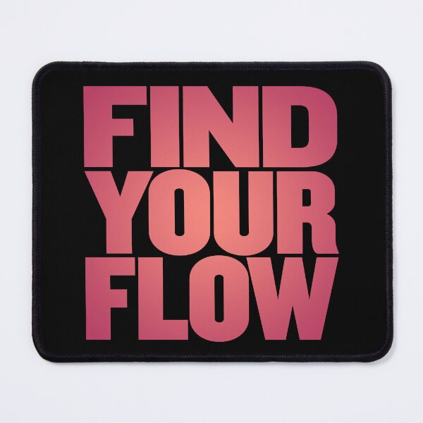 Item preview, Find your flow v.6 designed and sold by x1brett.