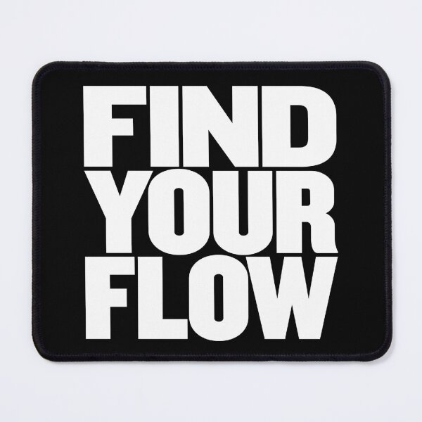 Item preview, Find your flow v.9 designed and sold by x1brett.