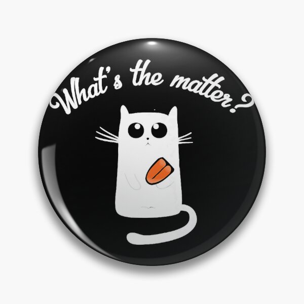Item preview, Cat Got Your Tongue What's The Matter Funny Idiom designed and sold by thuneyhoffeeh.