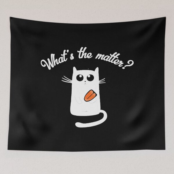 Item preview, Cat Got Your Tongue What's The Matter Funny Idiom designed and sold by thuneyhoffeeh.