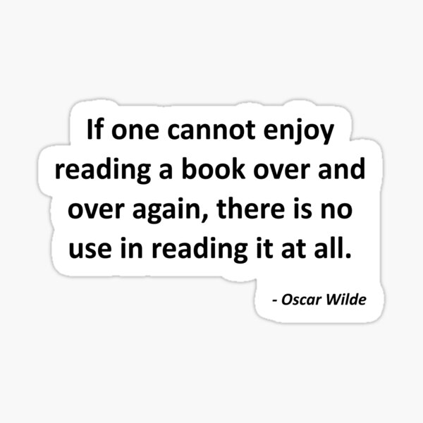 if-one-cannot-enjoy-reading-a-book-sticker-for-sale-by-motiquote