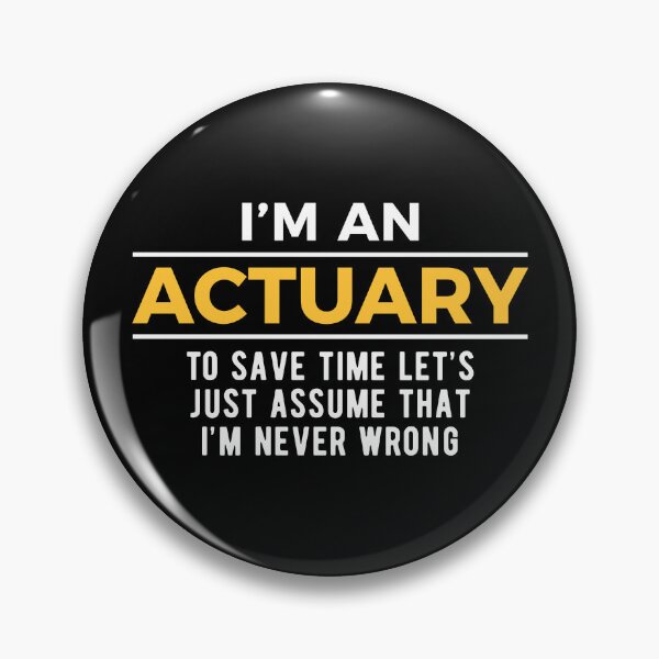 Item preview, Actuary Actuarial Science Witty designed and sold by NestaReign.