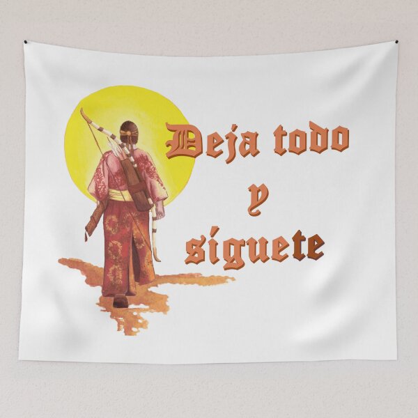 Item preview, Samurai (versión en español) - "Deja todo y síguete" designed and sold by WanderingGraha.
