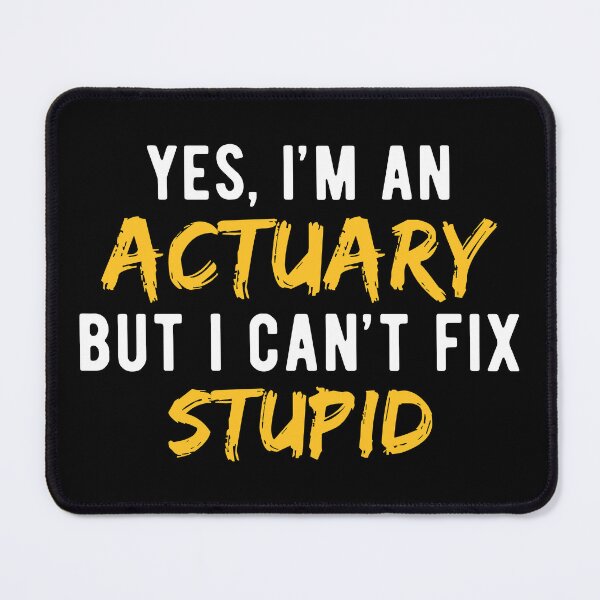 Item preview, Actuary Actuarial Science Funny designed and sold by NestaReign.
