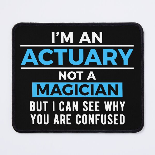 Item preview, Actuarial Science Actuary Joke designed and sold by NestaReign.